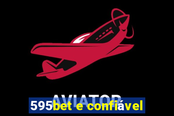 595bet e confiável